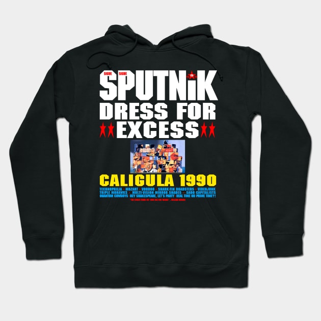 Sigue Sigue Sputnik - Dress for Excess Hoodie by AndroidDreams